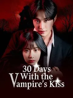 30 Days With the Vampire's Kiss