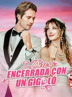 7 Días Encerrada con un Gigoló