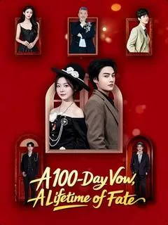 A 100-Day Vow, A Lifetime of Fate — poster