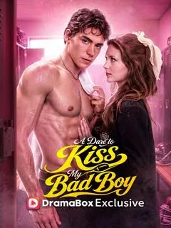 A Dare to Kiss My Bad Boy — poster