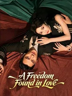 A Freedom Found in Love — poster