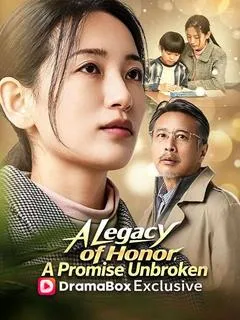 A Legacy of Honor, A Promise Unbroken — poster