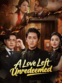 A Love Left Unredeemed — poster