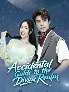 Accidental Guide to the Divine Realm — poster