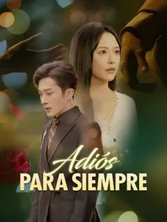 Adiós para Siempre
