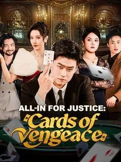 All-In for Justice: Cards of Vengeance