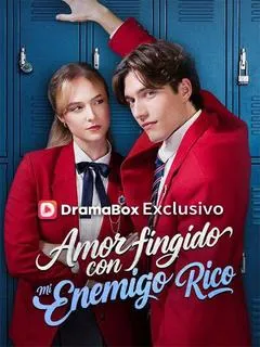 Amor fingido con mi enemigo rico (Doblado)