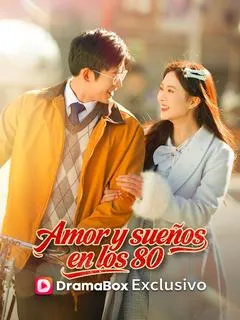 Amor y sueños en los 80 — póster