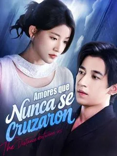 Amores que nunca se cruzaron