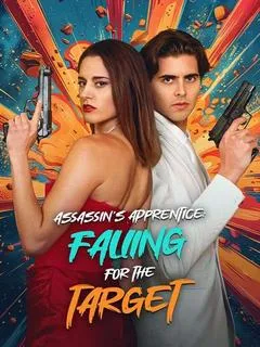 Assassin's Apprentice Falling for the Target — poster