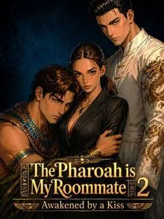 Awakened by a Kiss: The Pharaoh is My Roommate 2 — poster
