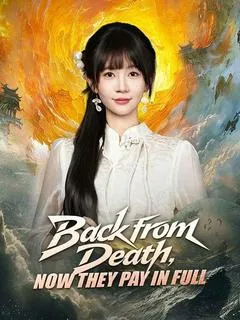 Back from Death, Now They Pay in Full (DUBBED) — poster