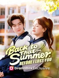 Back to That Summer, Before I Lost You