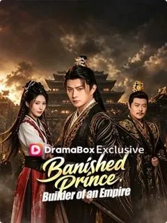 Banished Prince, Builder of an Empire — poster