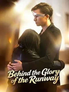 Behind the Glory of the Runway — poster
