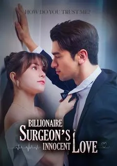 Billionaire Surgeon's Innocent Love — poster