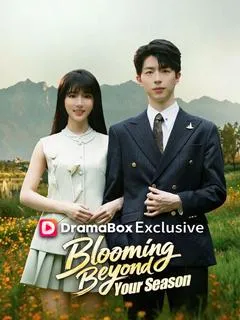Blooming Beyond Your Season — poster