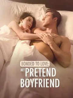Bonded To Love: My Pretend Boyfriend — poster