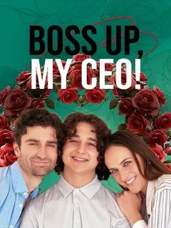 Boss Up, My CEO! — poster
