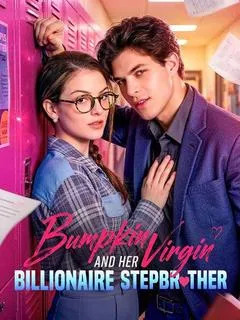 Bumpkin Virgin and Her Billionaire Stepbrother — poster