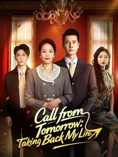 Call from Tomorrow: Taking Back My Life — poster