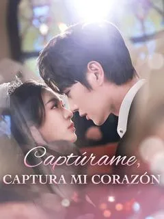 Captúrame, Captura Mi Corazón