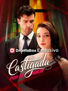 Castigada por su amor (Doblado)