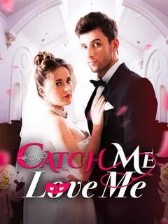 Catch Me Love Me — poster