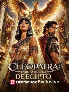 Cleopatra: la reina dorada de Egipto — póster