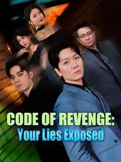 Code of Revenge: Your Lies Exposed(DUBBED) — poster