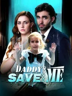 Daddy, Save Me