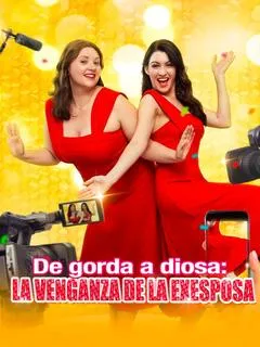 De gorda a diosa: la venganza de la exesposa — póster