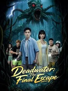 Deadwater: The Final Escape — poster