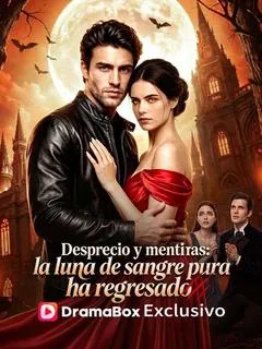 Desprecio y mentiras: la luna de sangre pura ha regresado (Doblado)  — póster