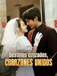 Destinos cruzados, corazones unidos (Doblado)
