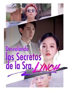 Desvelando los Secretos de la Sra. Lynch