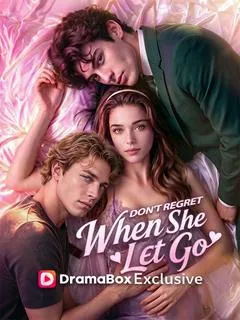 Don't Regret When She Let Go — poster