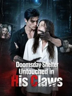 Doomsday Shelter: Untouched in His Claws — poster