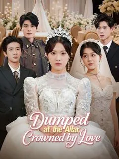Dumped at the Altar, Crowned by Love — poster