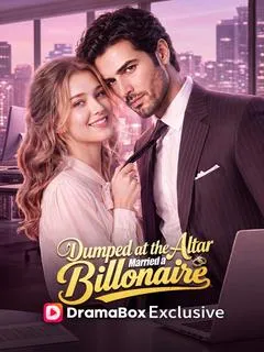 Dumped at the Altar, Married a Billionaire — poster