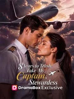 Eight Years to Trash: Take My Captain, Stewardess — poster