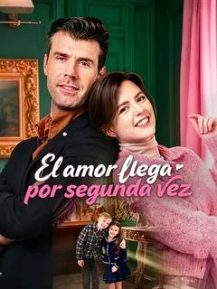 El amor llega por segunda vez — póster