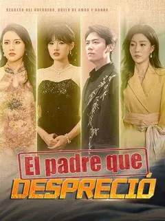 El padre que despreció