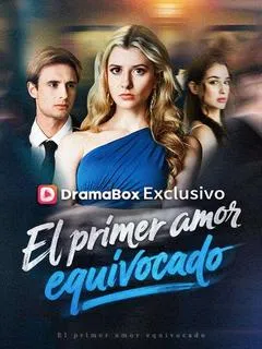 El primer amor equivocado