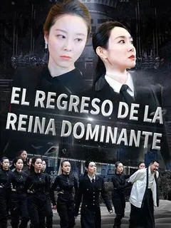 El Regreso de la Reina Dominante