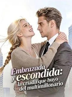 Embarazada y escondida: la criada que huyó del multimillonario — póster
