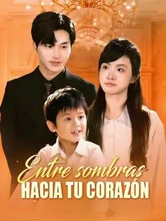 Entre sombras hacia tu corazón — póster