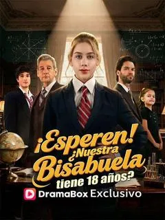 ¡Esperen! ¿Nuestra bisabuela tiene 18 años? (Doblado) — póster