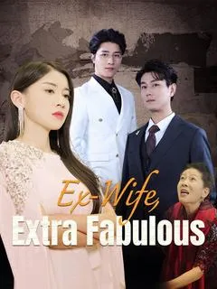 Ex-Wife, Extra Fabulous