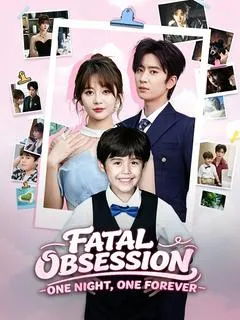 Fatal Obsession: One Night, One Forever — poster